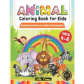 Animal Coloring Book for Kids: Workbook and Activities for Toddlers and Preschoolers Ages 4-8