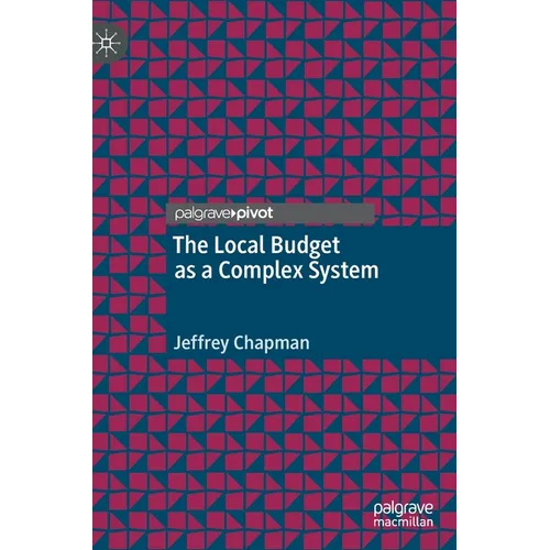 The Local Budget as a Complex System