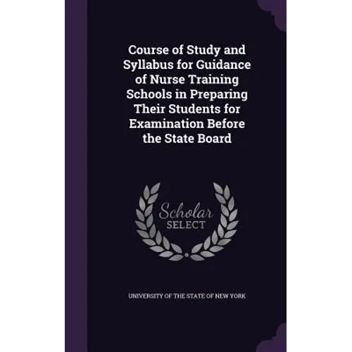 Course of Study and Syllabus for Guidance of Nurse Training Schools in Preparing Their Students for Examination Before the State Board
