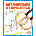 The Science Behind Gymnastics