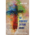 The Atonement Creating Unions: An Exploration in Inter-Religious Theology