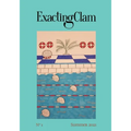 Exacting Clam No. 1: Summer 2021