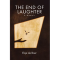 The End of Laughter: A Memoir