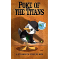 Poke of the Titans
