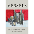 Vessels: A Collection of Poetry
