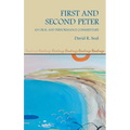 First and Second Peter: An Oral and Performance Commentary