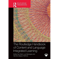 The Routledge Handbook of Content and Language Integrated Learning