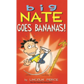 Big Nate Goes Bananas!