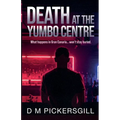 Death at the Yumbo Centre