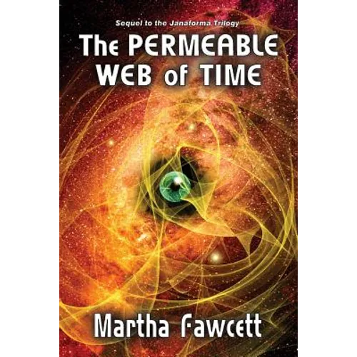 The Permeable Web of Time
