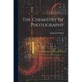 The Chemistry of Photography