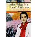 Asian Voices in a Post-Colonial Age