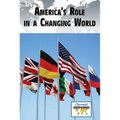 America's Role in a Changing World