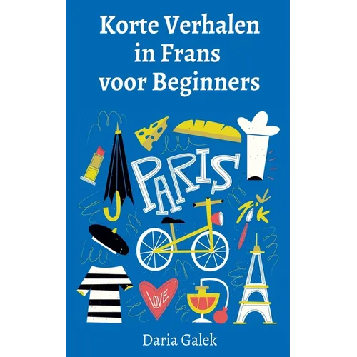Korte Verhalen in Frans voor Beginners