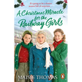 A Christmas Miracle for the Railway Girls
