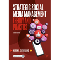 Strategic Social Media Management: Theory and Practice
