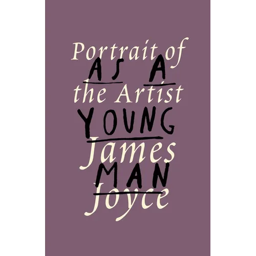 A Portrait of the Artist as a Young Man