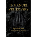 Ages in Chaos IV: The Dark Age of Greece