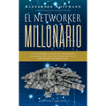 Networker Millonario, El