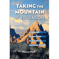 Taking the Mountain of Education: A Strategic Prayer Guide for American Education