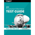 Powerplant Mechanic Test Guide 2026: Study and Prepare for Your Aviation Mechanic FAA Knowledge Exam