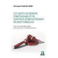 Les limites du principe d'inattaquabilité du certificat d'enregistrement en droit congolais