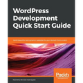 WordPress Development Quick Start Guide