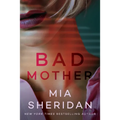 Bad Mother