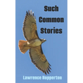 Such Common Stories
