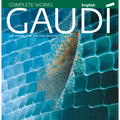Gaudí: Introduction to His Architecture