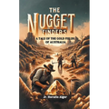 The Nugget Finders A Tale of the Gold Fields of Australia