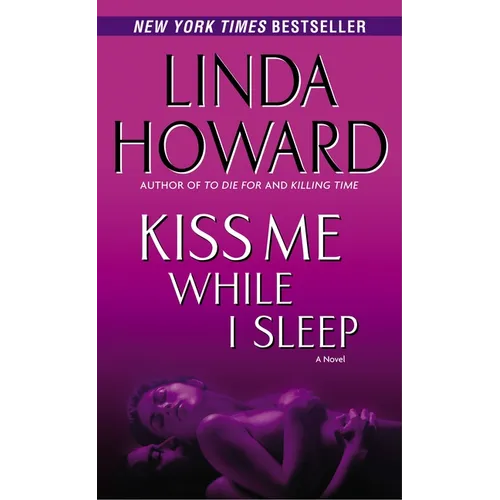 Kiss Me While I Sleep