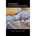 Blueprint for World Peace