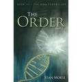 The Order: Book #1 - The Nina Chronicles