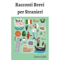 Racconti Brevi per Stranieri