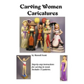 Carving Women Caricatures