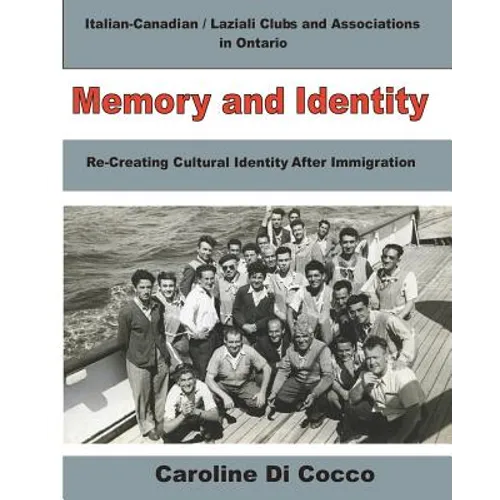 Memory and Identity: Re-creating Cultural Identity After Immigration