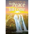 The Peace Will Come