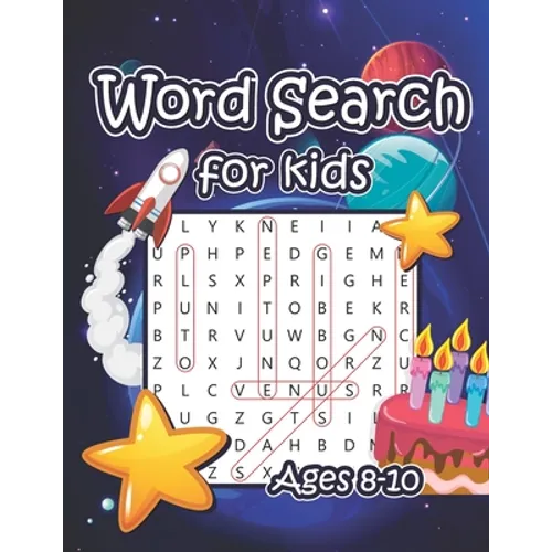 Word Search for Kids Ages 8-10: Word Search Puzzle Books for Learn Vocabulary, Develop Reading Skills and Practice Spelling