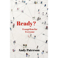 Ready?: Evangelism for Everyone