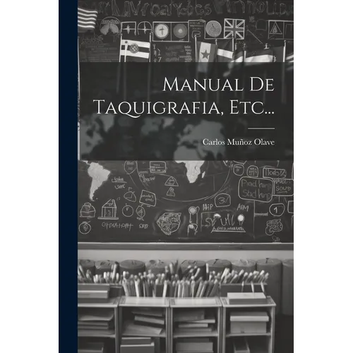 Manual De Taquigrafia, Etc...
