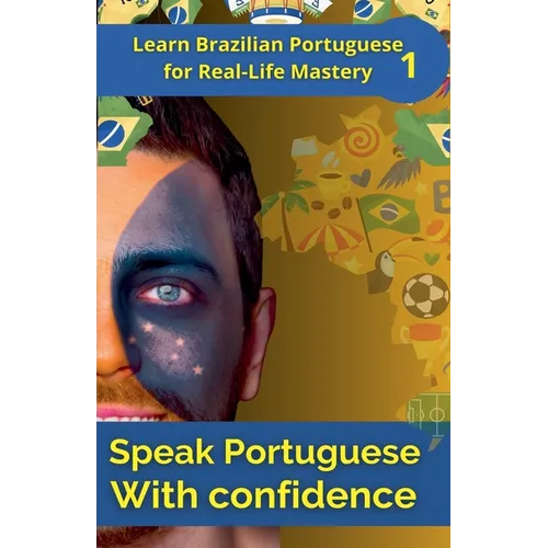 Speak Portuguese with Confidence 1