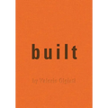 Built: By Valerio Olgiati