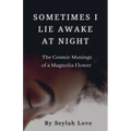 Sometimes I Lie Awake at Night