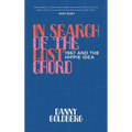 In Search of the Lost Chord: 1967 and the Hippie Idea