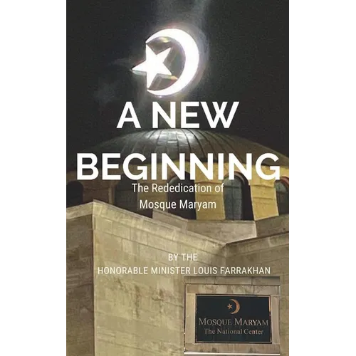 A New Beginning: The Rededication of Mosque Maryam