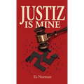 Justiz is Mine