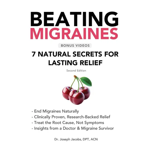 Beating Migraines: 7 Natural Secrets for Lasting Relief