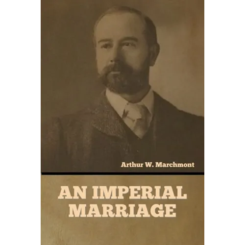 An Imperial Marriage