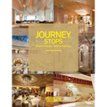 Journey Stops: Global Hotel Collection